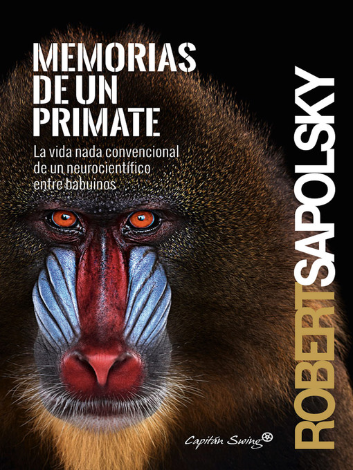 Title details for Memorias de un primate by Robert Sapolsky - Wait list